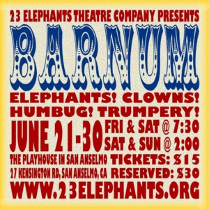 "Barnum" @ San Anselmo Playhouse