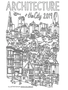 Architecture + the City Festival 2019 @ Various locations throughout SF | | |